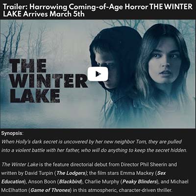 Trailer: Harrowing Coming-of-Age Horror THE WINTER LAKE Arrives March 5th